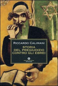 Storia_Del_Pregiudizio_Contro_Gli_Ebrei_-Calimani_Riccardo