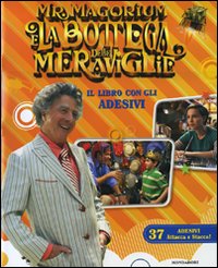 Mr Magorium E La Bottega Delle Meraviglie. Li di Aa.vv. - libri Mr Magorium E La Bottega Delle Meraviglie. Li di Aa.vv. - libri