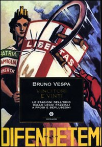 Vincitori E Vinti  di Vespa Bruno - Libro