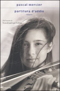 Partitura D`addio di Mercier Pascal - Libro Partitura D`addio di Mercier Pascal - Libro