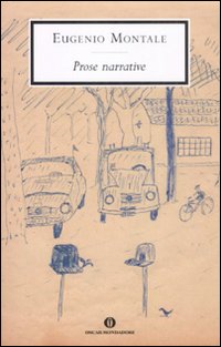 Prose Narrative di Montale Eugenio - libri Prose Narrative di Montale Eugenio - libri