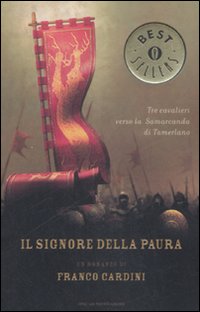 Signore Della Paura (il) di Cardini Franco - Libro Signore Della Paura (il) di Cardini Franco - Libro