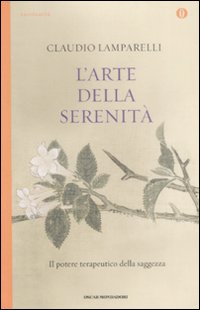 Arte Della Serenita`  di Lamparelli Claudio - Libro