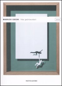 Vite Pulviscolari  di Cucchi Maurizio - Libro