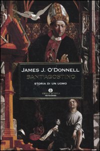 Sant`agostino_Storia_Di_Un_Uomo_-O`donnell_James_J.__