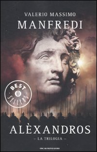 Alexandros_La_Trilogia_-Manfredi_Valerio_Massimo