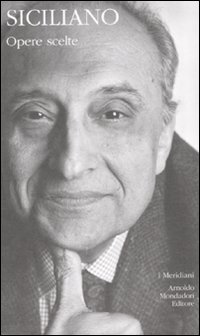 Opere Scelte di Siciliano Enzo - libri Opere Scelte di Siciliano Enzo - libri