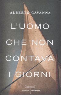 Uomo_Che_Non_Contava_I_Giorni_-Cavanna_Alberto