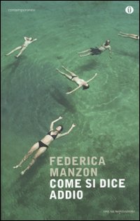 Come_Si_Dice_Addio_-Manzon_Federica