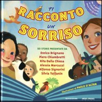 Ti Racconto Un Sorriso Con Cd Audio di Macchetto Augusto D`altan Paol - libri Ti Racconto Un Sorriso Con Cd Audio di Macchetto Augusto D`altan Paol - libri