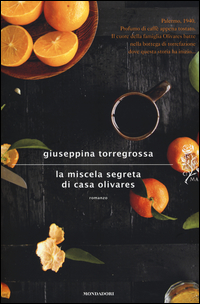 Miscela_Segreta_Di_Casa_Olivares_(la)_-Torregrossa_Giuseppina