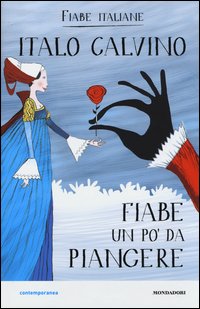 Fiabe_Un_Po`_Da_Piangere_Fiabe_Italiane_-Calvino_Italo