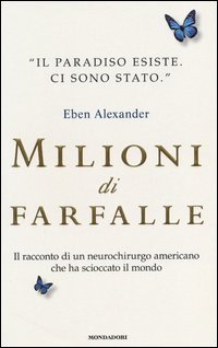 Milioni_Di_Farfalle_-Eben_Alexander