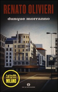 Dunque_Morranno_I_Gialli_Di_Milano_-Olivieri_Renato