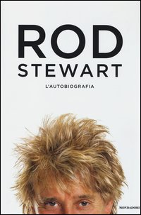 Rod_Stewart_L%60autobiografia_-Stewart_Rod