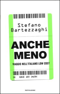 Anche_Meno_Viaggio_Nell`italiano_Low_Cost_-Bartezzaghi_Stefano