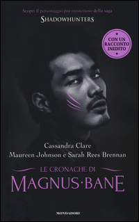 Cronache_Di_Magnus_Bane_(le)_-Clare_Cassandra_Johnson_Mauree