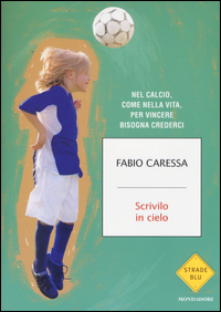 Scrivilo_In_Cielo_-Caressa_Fabio