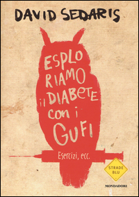 Esploriamo_Il_Diabete_Con_I_Gufi_-Sedaris_David