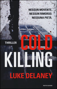 Cold_Killing_-Delaney_Luke