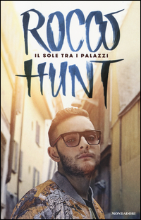 Sole_Tra_I_Palazzi_(il)_-Rocco_Hunt__Vacalebre_Federico