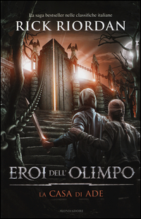 Casa_Di_Ade_Eroi_Dell`olimpo_(la)_-Riordan_Rick