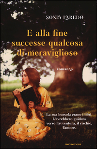 E_Alla_Fine_Successe_Qualcosa_Di_Meraviglioso_-Laredo_Sonia