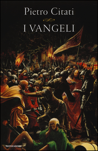 Vangeli  di Citati Pietro - Libro