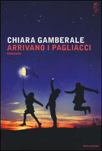 Arrivano_I_Pagliacci_-Gamberale_Chiara