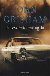 Avvocato_Canaglia_(l`)_-Grisham_John