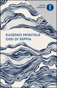 Ossi_Di_Seppia_-Montale_Eugenio