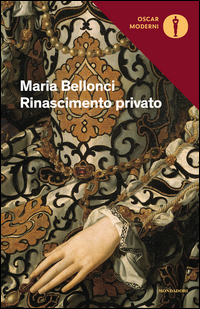 Rinascimento Privato di Bellonci Maria - libri Rinascimento Privato di Bellonci Maria - libri