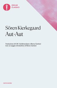 Aut-aut  di Kierkegaard Soren - Libro