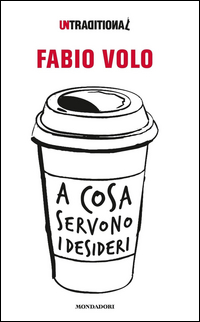 A_Cosa_Servono_I_Desideri_-Volo_Fabio