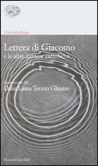 Lettera Di Giacomo E Le Altre Lettere Cattoli di Giacomo - libri Lettera Di Giacomo E Le Altre Lettere Cattoli di Giacomo - libri