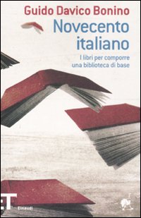 Novecento Italiano  di Davico Bonino Guido - Libro Novecento Italiano  di Davico Bonino Guido - Libro