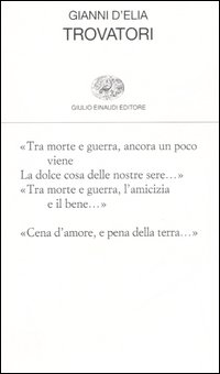 Trovatori  di D`elia Gianni - libri