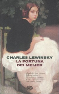 Fortuna Dei Meijer (la)  di Lewinsky Charles - Libro