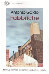 Fabbriche di Galdo Antonio - libri Fabbriche di Galdo Antonio - libri