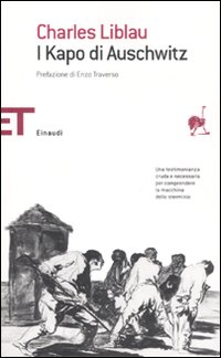 Kapo Di Auschwitz (i)  di Liblau Charles - libri