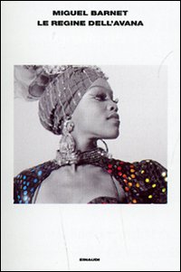 Regine Dell`avana (le)  di Barnet Miguel - libri