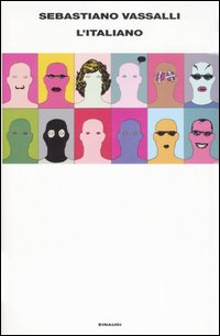 Italiano (l`) di Vassalli Sebastiano - Libro Italiano (l`) di Vassalli Sebastiano - Libro