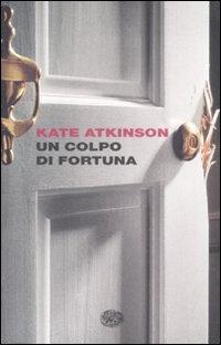 Colpo_Di_Fortuna_un_-Atkinson_Kate