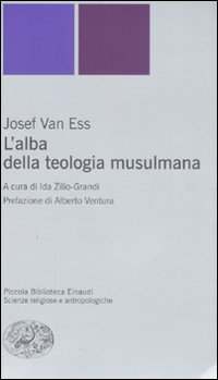 Alba_Della_Teologia_Musulmana_(l`)_-Van_Ess_Josef