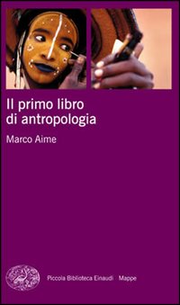 Primo_Libro_Di_Antropologia_il_-Aime_Marco