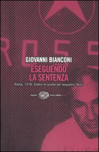 Eseguendo La Sentenza  di Bianconi Giovanni - libri