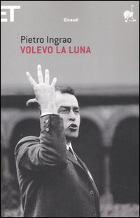 Volevo_La_Luna_-Ingrao_Pietro