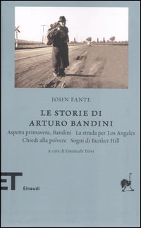 Ciclo_Di_Arturo_Bandini_(il)_-Fante_John