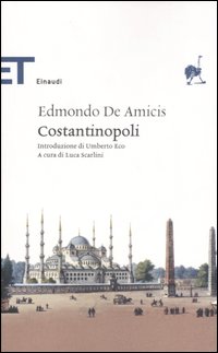 Costantinopoli  di De Amicis Edmondo - Libro Costantinopoli  di De Amicis Edmondo - Libro