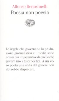 Poesia E Non Poesia  di Berardinelli Alfonso - Libro